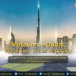 Dubai Meluncurkan Strategi Menjadi Negara Ekonomi Metaverse